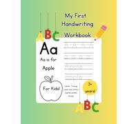 My First Handwriting Workbook for Kids Ages 3-6: Letter Tracing, Sight Words & Early Writing Practice with Fun Coloring Pages