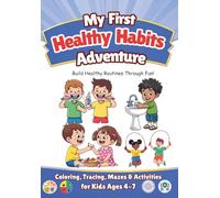 My First Healthy Habits (My First Coloring & Activity Book)