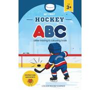 My First Hockey ABC Letter Tracing & Colouring Book: Trace, Colour & Learn from A-Z with Hockey Fun!