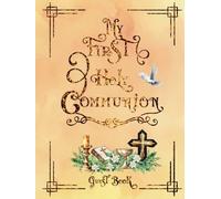 My First Holy Communion: Guest Book