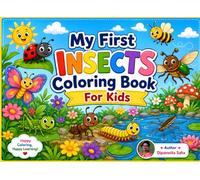 My First Insects Coloring Book For Kids