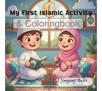 My first Islamic activity and coloring book