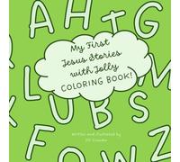 My First Jesus Stories With Jolly Coloring Book
