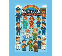 My First Job Coloring Book