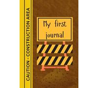 My first journal: Construction