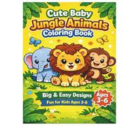 My First Jungle Animals Coloring Book: Cute and Easy Coloring Pages For kids Ages 2-6