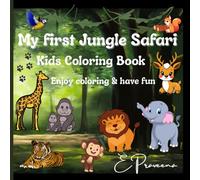 My First Jungle Safari: Kids Coloring Book