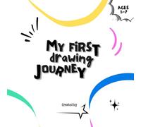 My First Jurney: A Fun Drawing & Memory Book for Kids Ages 5-7