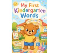 My First Kindergarten Words: Toddler Kindergarten Vocabulary Book for Ages 2-5 | Cute Preschool Learning Words and Early Education Fun for Kids