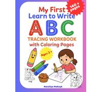 My First Learn to Write ABC Tracing Workbook with Coloring pages: Ages 3+, 140+ pages