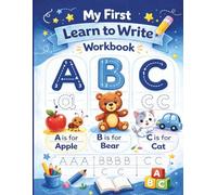 My first learn to write workbook: A Fun and Easy Learning Workbook for Preschool & Kindergarten Kids
