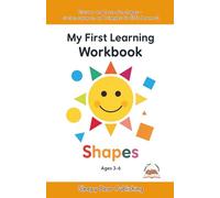 My First Learning Workbook - Shape: Discover and trace fun shapes - circles, squares, and triangles for little learners!