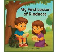 My First Lesson of Kindness