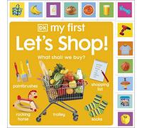 My First Let's Shop! What Shall We Buy? (My First Board Books)