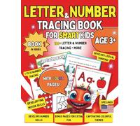 My First Letter and Number Tracing Book: Fun Handwriting Practice for Kids Ages 3 and Up: Learn to Write Letters and Numbers with Fun Tracing Activities for Toddlers and Preschoolers