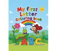 My First Letter Coloring Book