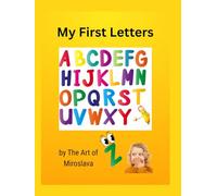 My First Letters: A Fun Coloring Book for Kids Ages 3-6