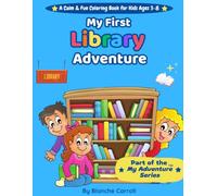 My First Library Adventure (My Adventure Series)