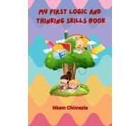 My First Logic and Thinking Skills Book (Smart Start Learning Series)