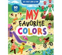 My First Look & Find: My Favorite Colors