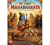 My First Mahabharata: An Animated Adventure for Young Readers