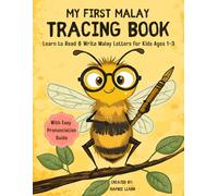My First Malay Tracing Book: A Fun Alphabet Workbook for Toddlers Ages 1-3