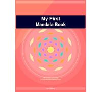 My First Mandala Book: 50 Easy Mandala Coloring Pages for Toddlers Ages 2-4 (Mandala Masters)