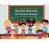My First Manners / Mis Primeros Modales (PIQUIPIQUI)
