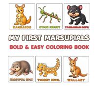 My First Marsupials: Cute & Easy Toddler Coloring Book for Ages 2-4 | 48 Bold and Simple Australian Marsupial Animals | Large Coloring Pages for Boys ... Screen-Free Fun (My First Animals Collection)