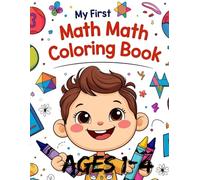 My first math coloring book for kids, toddlers and preschooler: Number coloring book