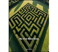 My First Maze Book: Easy Puzzles to Build Problem-Solving Skills
