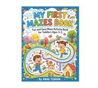 MY FIRST MAZES BOOK: Fun and Easy Maze Activity Book for ToddIers Ages 3-5 (My First Learning Series)