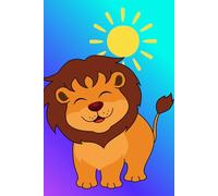 My First Memories Creative Notebook: Happy Little Lion Edition - Blank Pages for Drawing, Writing, and Keepsake Memories