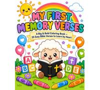 My First Memory Verses: 25 + 2 Bonus Big & Bold Bible Verse Coloring Pages for Kids Ages 4-10