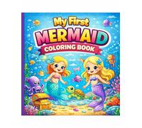 My First Mermaid Coloring Book
