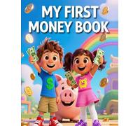 My First Money Book - Perfect gift for your children