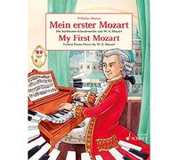 My first mozart piano: Die leichtesten Klavierwerke von W.A. Mozart. Klavier.