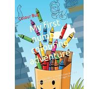 My first number colouring adventure .: Learn Numbers 1-10 with Cute Animals & Playful Animations for Ages 3-6.