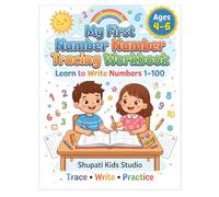 My First Number Tracing Workbook: Learn to Write Numbers 1-100: Trace, Write & Practice Numbers | Preschool & Kindergarten Handwriting Workbook for Kids Ages 4-6