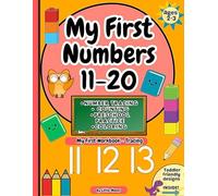 My First Numbers 11-20: A Toddler Tracing and Counting Workbook for Ages 2-4 (My First Learning Workbooks)
