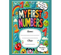 My First Numbers: A Fun Tracing & Activity Book for Kids: (Numbers 1-10)