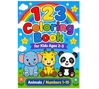 My First Numbers Animals Coloring Book for Kids Ages 2-5 by Little Forest Studio: Easy and Fun Number Coloring Pages for Toddlers | Learn Numbers 1-10 with Cute Animals
