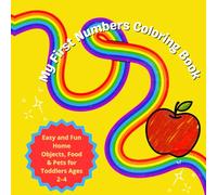 My First Numbers - Coloring Book: A Fun Coloring Book for Toddlers