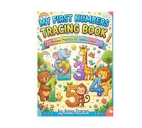 MY FIRST NUMBERS TRACING BOOK: Fun Number Practice for ToddIers Ages 3-5 (My First Learning Series)