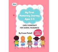 My First Numeracy Journey: Early Numeracy Workbook for School Readiness (Ages 3-5) | Supports the National Curriculum