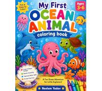 My First Ocean Animals Coloring Book for Kids Ages 3-6: Fun and Easy Sea Animal Coloring Pages for Toddlers and Preschoolers | Cute Dolphins, Whales, ... Designs for Early Learning and Creativity