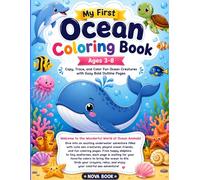 My First Ocean Coloring Book: Copy, Trace, and Color Cute Ocean Animals with Easy Bold Outline Pages for Kids Ages 3-8