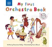 My First Orchestra Book (Naxos My First…)