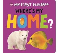 My First Peekaboo - Where's My Home