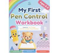 My First Pen Control Workbook: Fun Pre-Writing Tracing Activities to Build Pencil Control, Hand Strength, and Fine Motor Skills for Preschool Kids Ages 3-5 (BrightMind Kids™ Early Learning Series)
